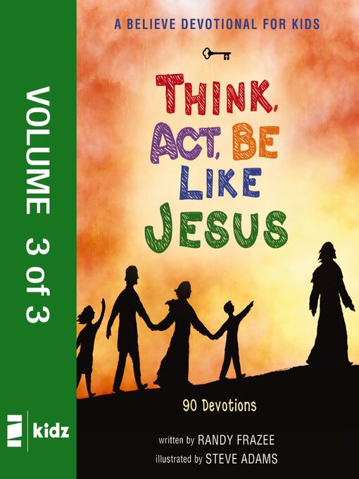 Title details for A Believe Devotional for Kids by Randy Frazee - Available